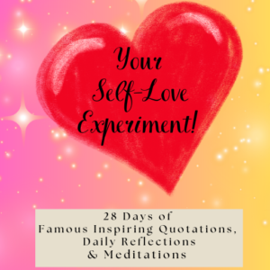 'Your Self-Love Experiment' Workbook - 28 Days of Quotes, Meditations & Reflections